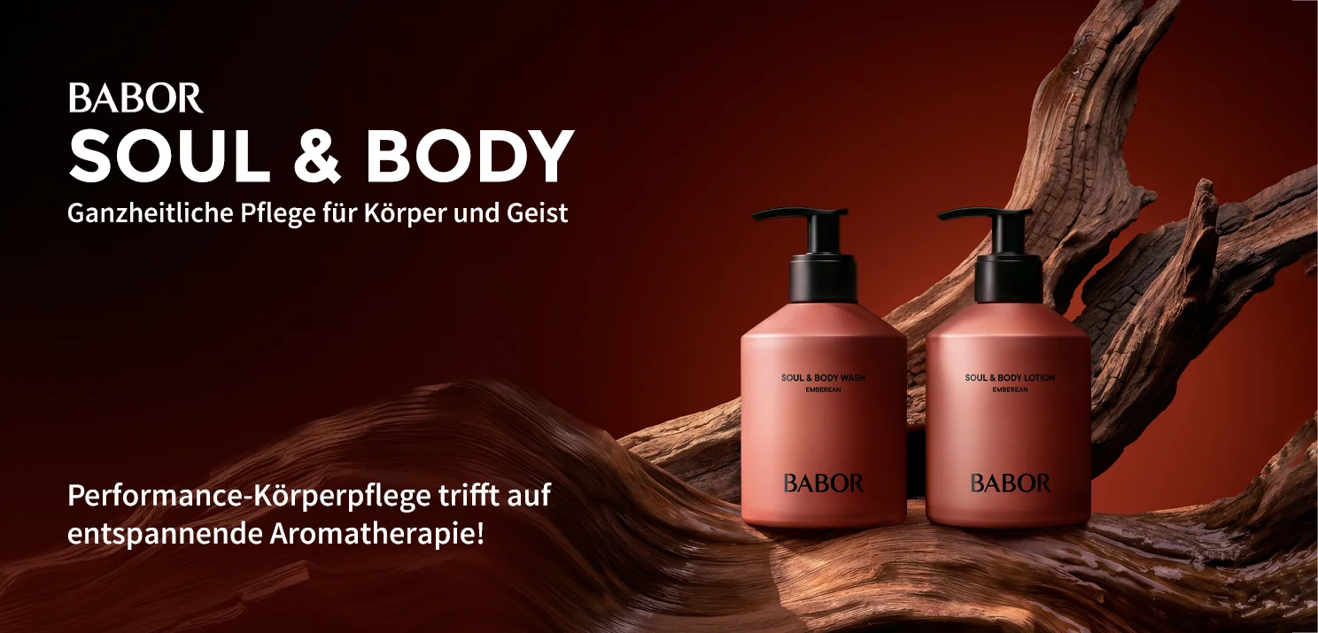 BABOR SOUL & BODY - Ganzheitliche Pflege für Körper und Geist